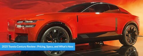 latest company news about 2025 Toyota Century Review: Pricing, Specs, and What’s New